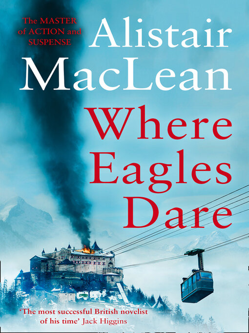 Title details for Where Eagles Dare by Alistair MacLean - Wait list